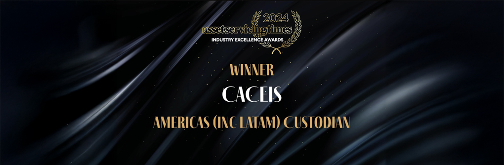 CACEIS won the “Americas Custodian of the Year 2024” award 